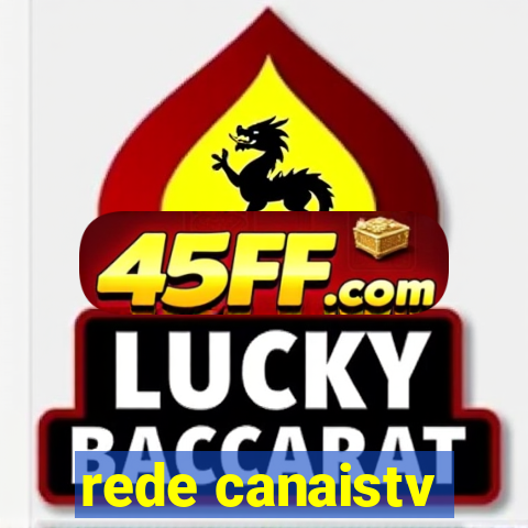 rede canaistv